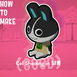 [W.I.P] How to make Cel Shading in SFM