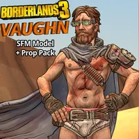 Borderlands 3: Vaughn (Model + Prop Pack) UPDATED 10/4/2020