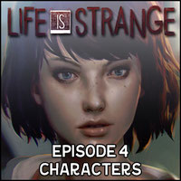 Life is Strange - Ep. 4 Character Pack