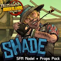 Tales from the Borderlands: Shade (Model + Props Pack)