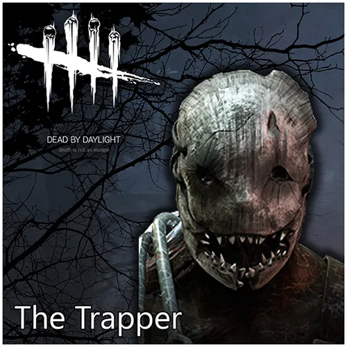 Thumbnail image for The Trapper [Dead By Daylight]