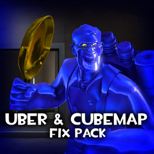 Thumbnail image for Uber and Cubemap Fix Pack
