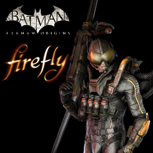 Thumbnail image for Firefly - Batman: Arkham Origins