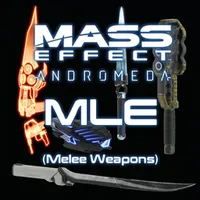 Melee Weapons [Mass Effect Andromeda[