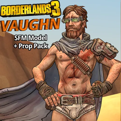 Thumbnail image for Borderlands 3: Vaughn (Model + Prop Pack) UPDATED 10/4/2020